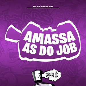 Amassa As Do Job (Explicit)
