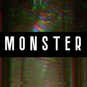 Monster (Explicit)