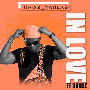 In love(feat. Skillz)
