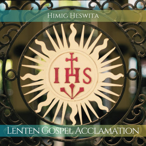 Lenten Gospel Acclamation