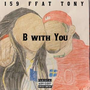 B With You (Explicit)