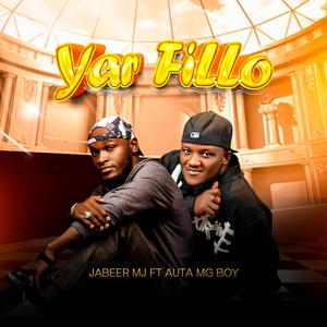 Yar Fillo (feat. Auta Mg Boy) (Explicit)