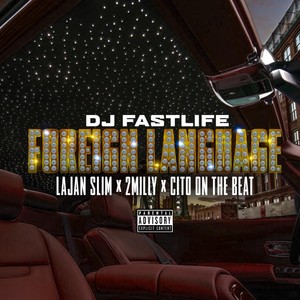 Foreign Language (Explicit)