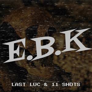 E.B.K (Explicit)