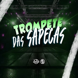 Trompete Das Sapecas (Explicit)