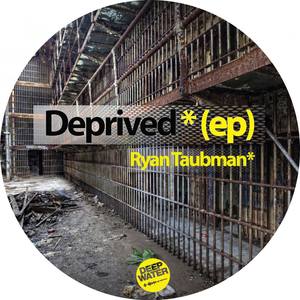 Deprived EP