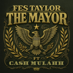 The Mayor (Freestyle|Explicit)