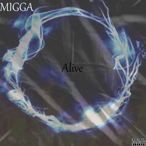 Alive (Explicit)