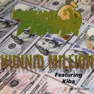 100 million (feat. kiba) (Explicit)