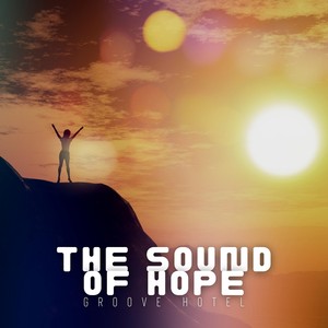 The Sound of Hope