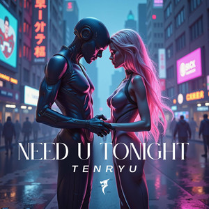 Need U Tonight (Extended Mix)