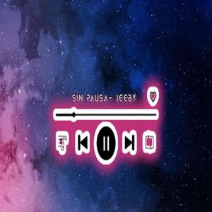 Sin pausa (Explicit)