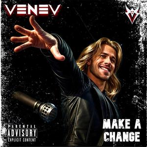 Make A Change (Explicit)