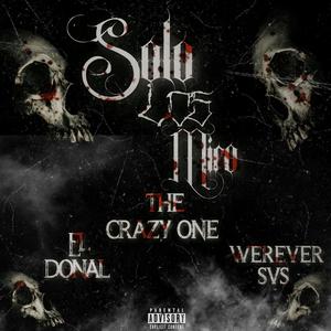 SoloLos Miro (feat. Werever Svs & El Donal) (Explicit)