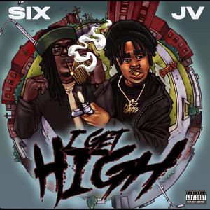 I Get High (Explicit)