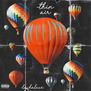 Thin Air (Explicit)