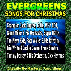 Evergreens - Songs For Christmas