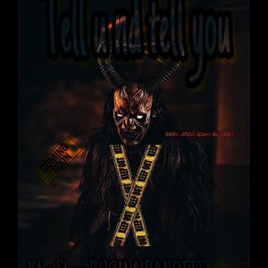 Tell u nd tell you (feat. B4BYKEYY) (Explicit)