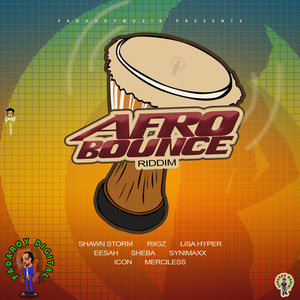 Afro Bounce Riddim (Explicit)