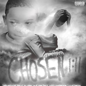 Chosen 1:11 (Explicit)