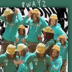 8wayz (Explicit)