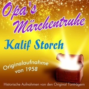 Kalif Storch Teil 2