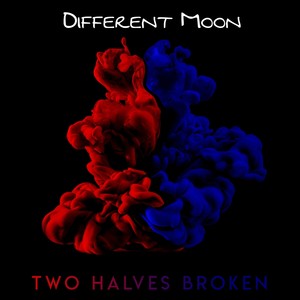 Two Halves Broken