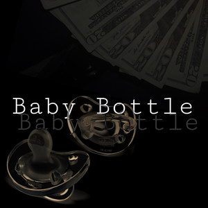 Baby Bottle (Explicit)