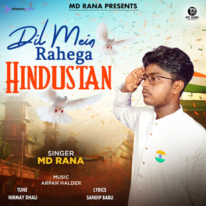 Dil Mein Rahega Hindustaan