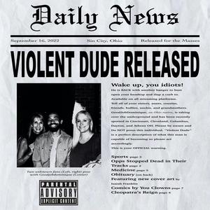 Violent Dude (Explicit)