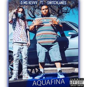 Aquafina (Explicit)