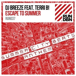 Escape to Summer(Summer City Beats Anthem) (Cuebrick Remix)