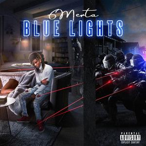 Blue Lights (Explicit)