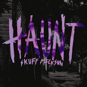 HAUNT (Explicit)