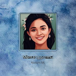 Menunggu mu (feat. Lil Flow GH2F, TD Squad & ABLO)