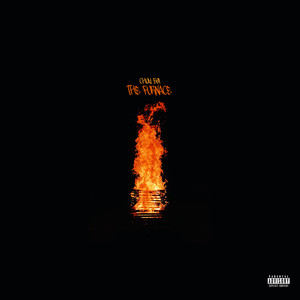 The Furnace (Explicit)