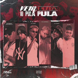 Vem Puta No Pula Pula (Explicit)