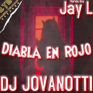 Diabla En Rojo' (feat. Florida Boy Jay L) [Explicit]