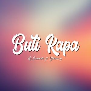 Buti Kapa (feat. Yhanzy) [Explicit]