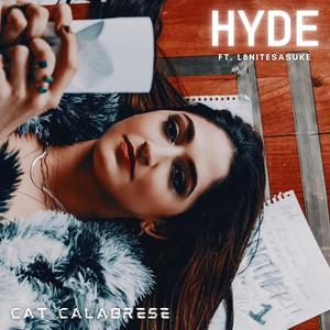 Hyde (feat. L8niteSasuke) [Explicit]