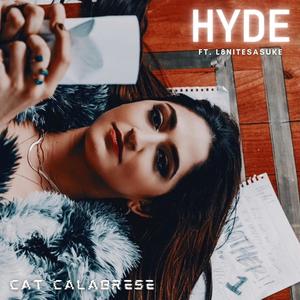 Hyde(feat. L8niteSasuke) (Explicit)