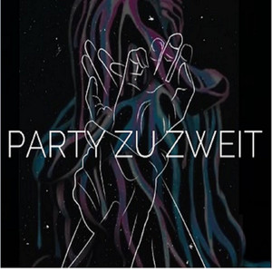 Party zu Zweit (Explicit)