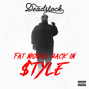 Fat Niggas Back in $tyle - EP (Explicit)