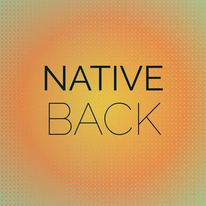 Native Back