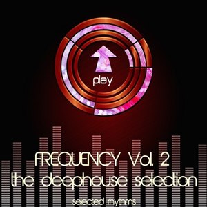 Frequency Vol. 2 (The Deephouse Selection)