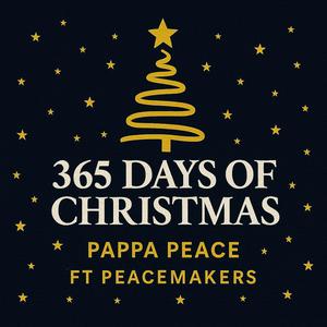 365 Days Of Christmas (feat. Peacemakers)