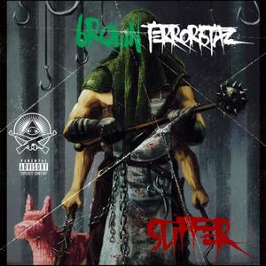 Suffer (feat. Brown Terroristaz, Maldito Villa & Teteohuatzitzin) [Explicit]