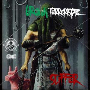 Suffer (feat. Brown Terroristaz, Maldito Villa & Teteohuatzitzin) (Explicit)