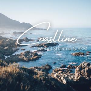 Coastline(feat. Mehul ShaRma)