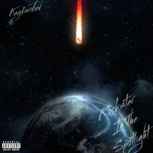 Rockstar In The Spotlight (Explicit)